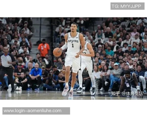 文班亚马新赛季表现惊艳场均20分10篮板3盖帽稳居最佳新秀前列